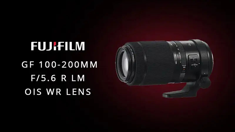 Introducing The New Fujifilm 100-200mm f/5.6 OIS Lens