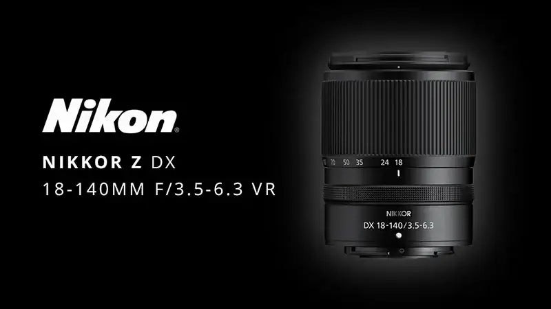 The NIKKOR Z DX 18-140mm f/3.5-6.3 VR Lens Is In Development