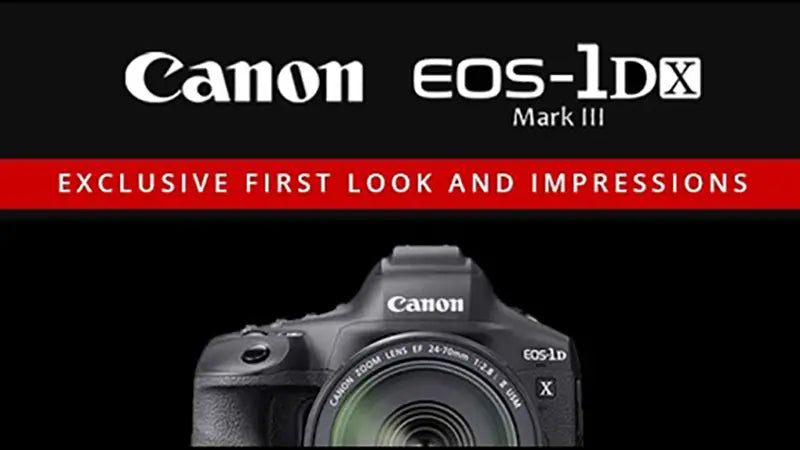 This Just In; Meet The New Canon EOS-1D X Mark III