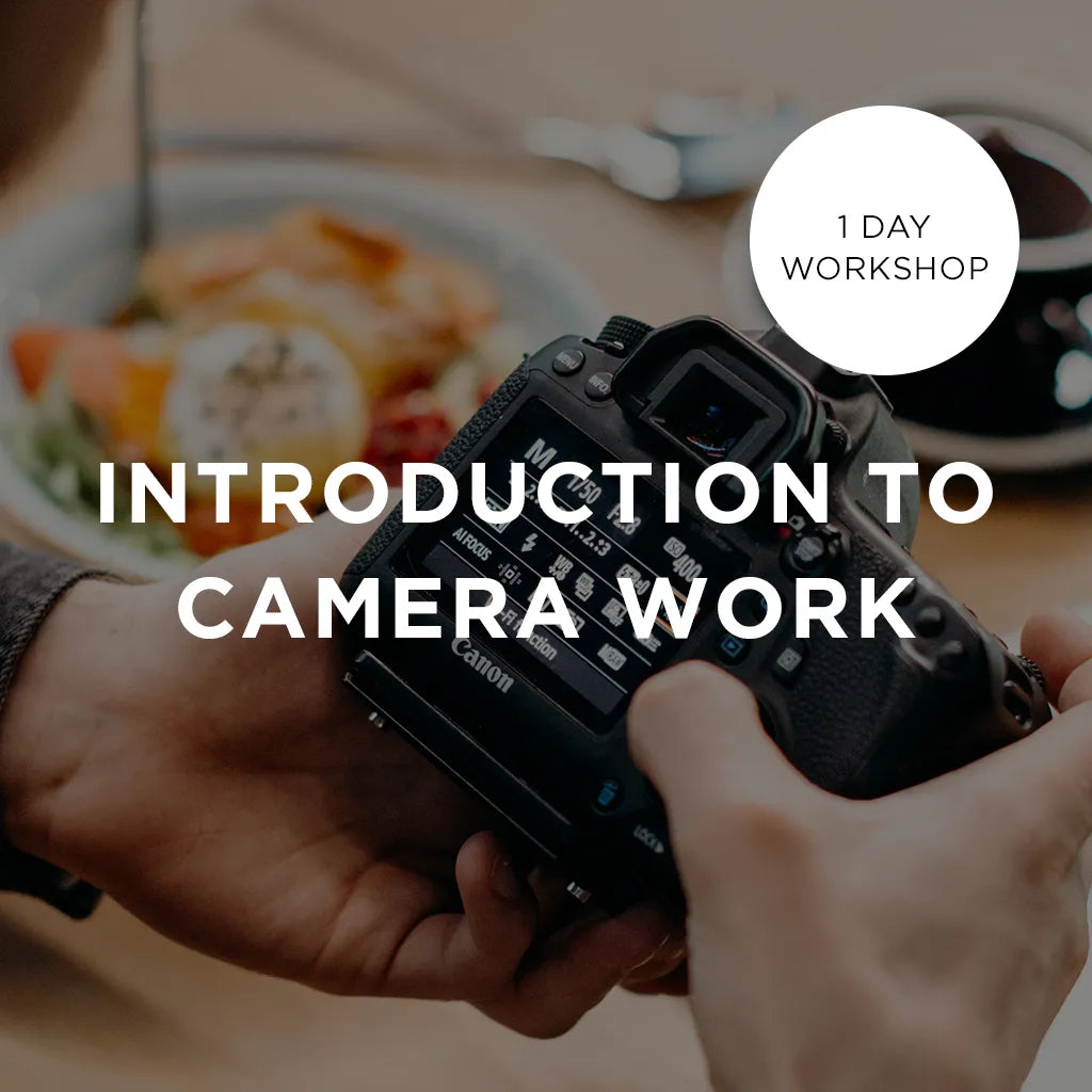 Introduction to Camera Work - 1 Day Workshop