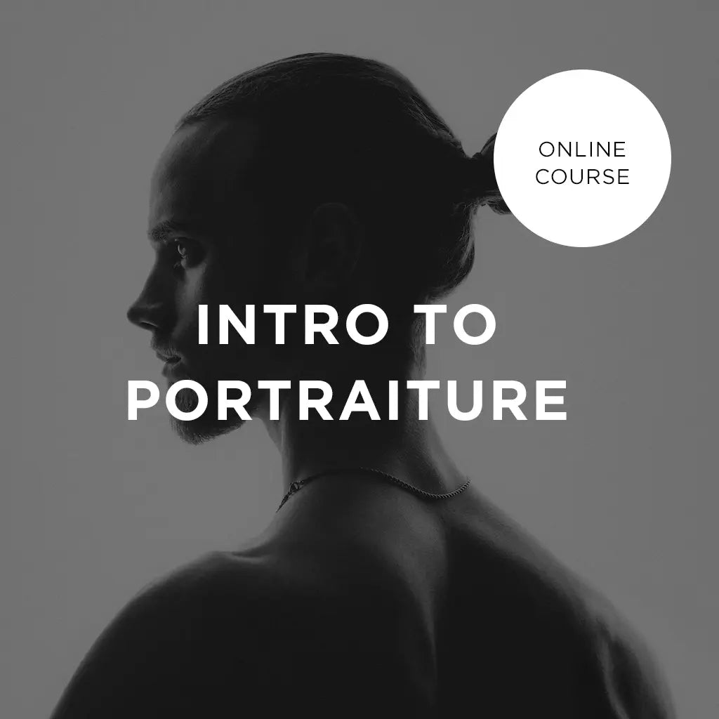 Intro to Portraiture - Online Course